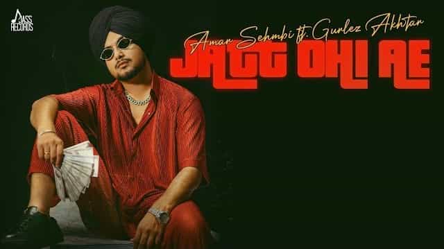 Jatt Ohi Ae Lyrics – Amar Sehmbi Jatt Ohi Ae Lyrics - Amar Sehmbi