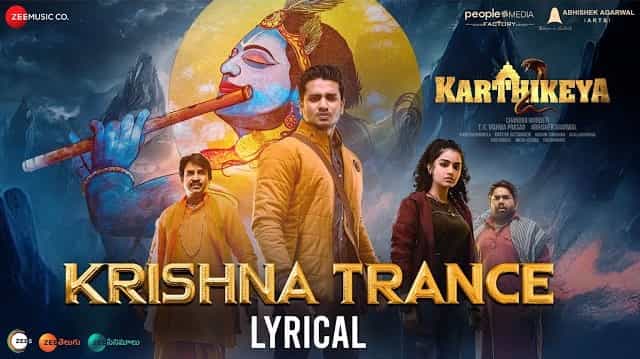 Krishna Trance Lyrics - Karthikeya 2