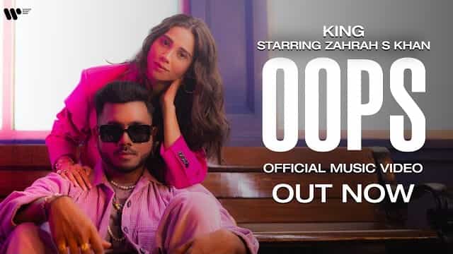 Oops Lyrics – King | Zahrah Khan Oops Lyrics - King | Zahrah Khan
