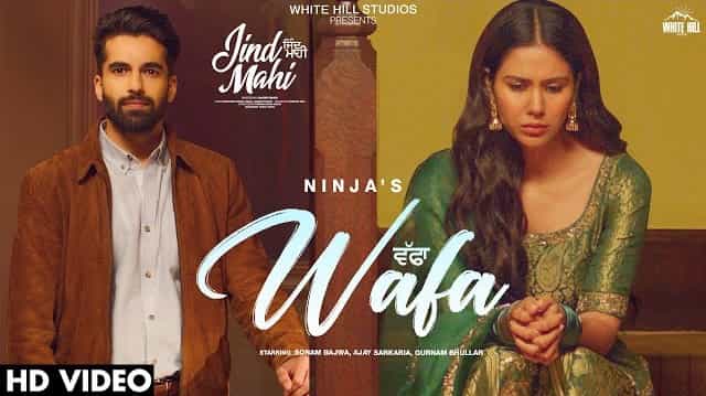 Wafa Lyrics - Ninja | Jind Mahi