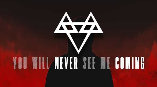 You Will Never See Me Coming Lyrics - NEFFEX