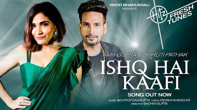 Ishq Hai Kaafi Lyrics – Amit Gupta Ishq Hai Kaafi Lyrics - Amit Gupta