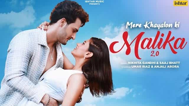 Mere Khayalon Ki Malika 2.0 Lyrics – Nikhita Gandhi Mere Khayalon Ki Malika 2.0 Lyrics - Nikhita Gandhi