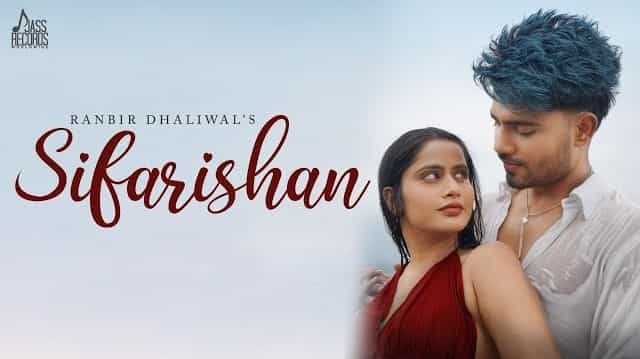 Sifarishan Lyrics - Ranbir Dhaliwal