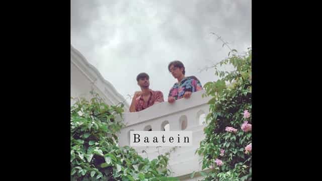 Baatein Lyrics – MITRAZ Baatein Lyrics - MITRAZ