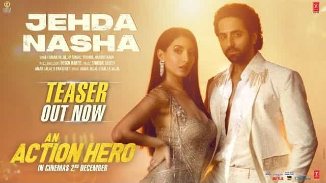 Jehda Nasha Lyrics – An Action Hero Jehda Nasha Lyrics - An Action Hero