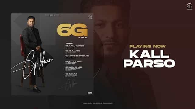 Kal Parso Lyrics – G Khan Kal Parso Lyrics - G Khan