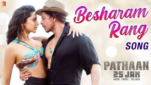 BESHARAM RANG LYRICS – Pathaan BESHARAM RANG LYRICS - Pathaan