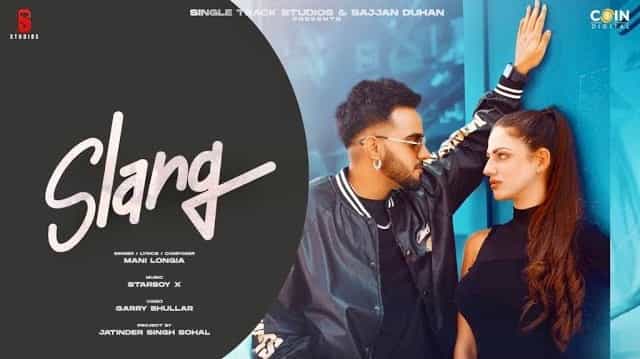 Slang Lyrics – Mani Longia Slang Lyrics - Mani Longia