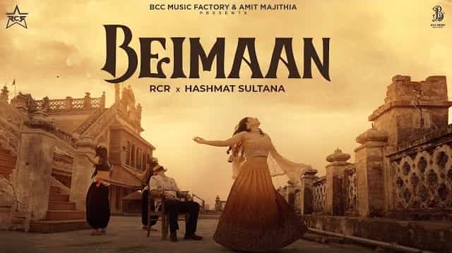 Beimaan Lyrics – RCR x Hashmat Sultana Beimaan Lyrics - RCR x Hashmat Sultana