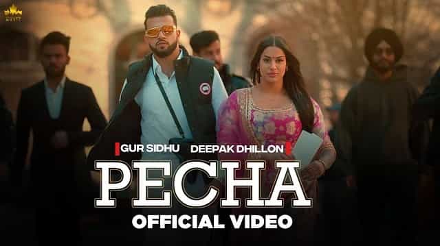 Pecha Lyrics - Gur Sidhu | Deepak Dhillon