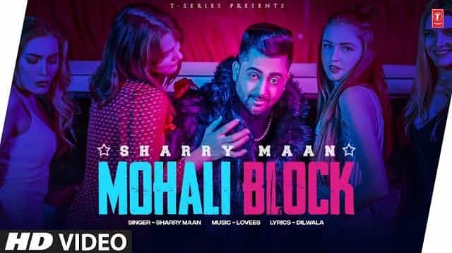 Mohali Block Lyrics – Sharry Maan Mohali Block Lyrics - Sharry Maan