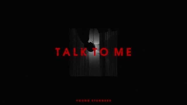Talk To Me Lyrics – Young Stunners Talk To Me Lyrics - Young Stunners