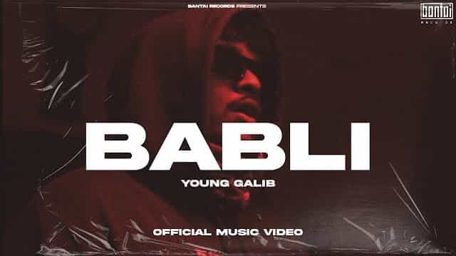 Babli Lyrics - Young Galib