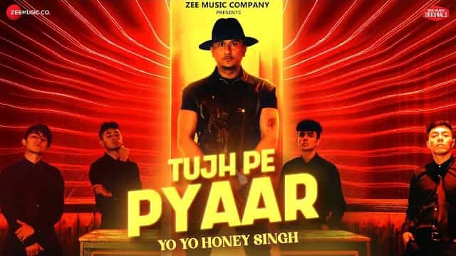 Tujh Pe Pyaar Lyrics Yo Yo Honey Singh