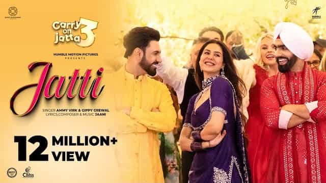 Jatti Lyrics – Carry On Jatta 3 | Ammy Virk Jatti - Carry On Jatta 3
