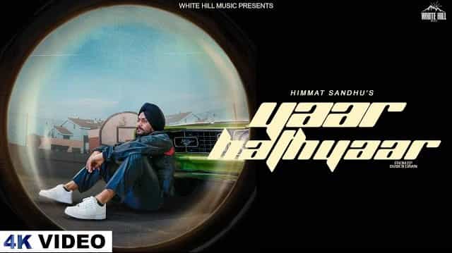 Yaar Hathyaar Lyrics - Himmat Sandhu
