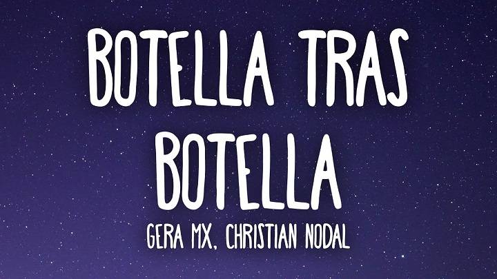 Full Lyrics Of Botella Tras Botella Song Full Lyrics Of Botella Tras Botella Song