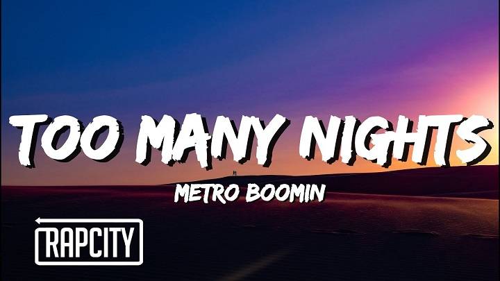 Full Lyrics Of Too Many Nights Song Full Lyrics Of Too Many Nights Song