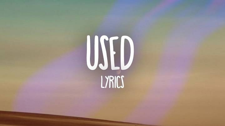 Full Lyrics Of Used Sza Song Full Lyrics Of Used Sza Song