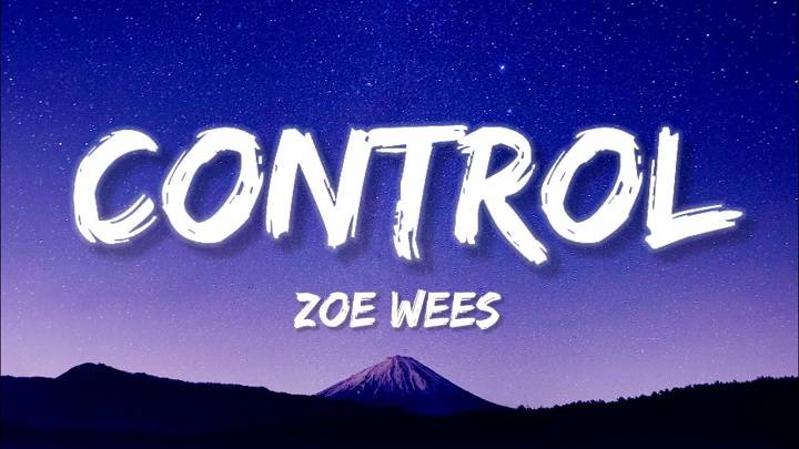 “Exploring the Lyrics of Zoe’s Song ‘Control'” "Exploring the Lyrics of Zoe's Song 'Control'"