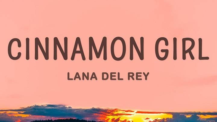 Full Lyrics Of Cinnamon Girl Song Full Lyrics Of Cinnamon Girl Song