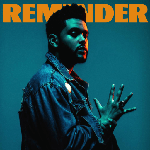 Reminder Lyrics With Video -The Weeknd| 2016 Song