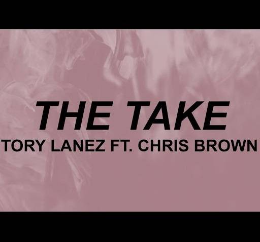 The Take Lyrics With Video - Tory Lanez | 2019 Song