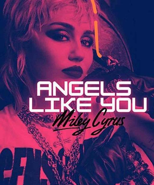 Angels Like You Lyrics With Video - Miley Cyrus | 2020 Song