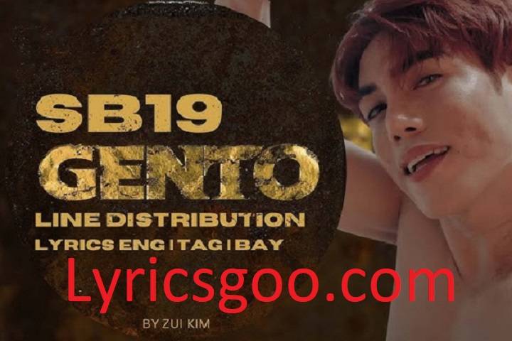 Gento Lyrics With Video – SB19 | 2023 Song Gento Lyrics With Video - SB19 | 2023 Song