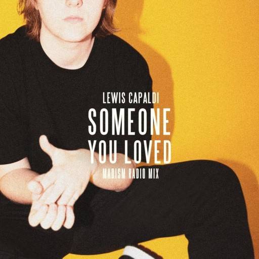 Someone You Loved Lyrics With Video - Lewis Capaldi | 2019 Song
