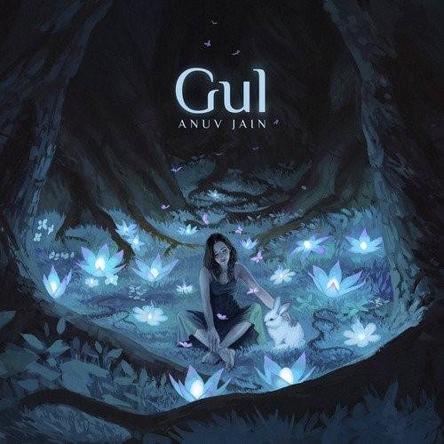 Gul Lyrics With Video - Anuv Jain | 2021 Song