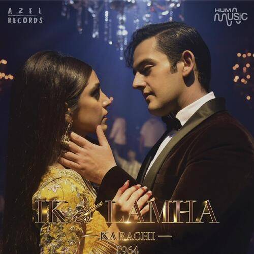 Ik Lamha Lyrics With Video - Azaan Sami Khan | 2022 Song