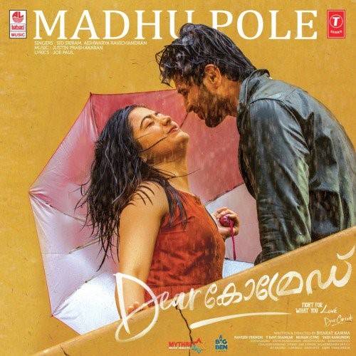 Madhu Pole Peytha Mazhaye Lyrics With Video - Sid Sriram, Aishwarya Ravichandran | 2019 Song