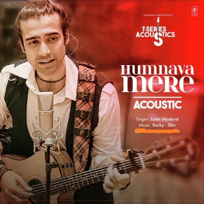 Humnava Mere Lyrics With Video - Jubin Nautiyal | 2018 Song