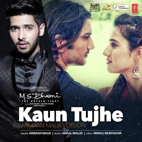 Kaun Tujhe Lyrics With Video - Palak Muchhal | 2016 Song
