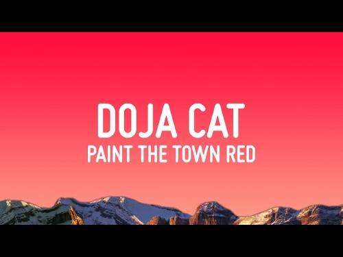 Paint The Town Red Lyrics With Video - Doja Cat | 2023 Song