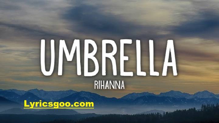 Rihanna Umbrella Lyrics Video – Rihanna | 2007 Rihanna Umbrella Lyrics Video - Rihanna | 2007