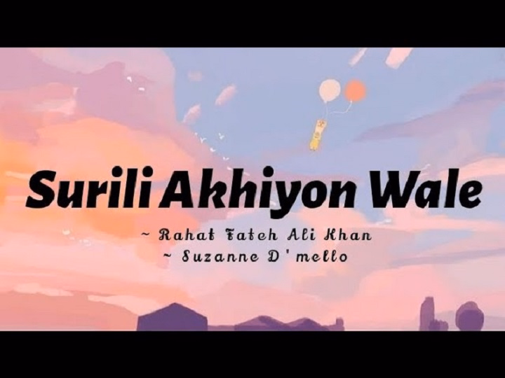 Surili Akhiyon Wale Lyrics With Video – Rahat Fateh Ali Khan, Suzanne D’Mello | 2009 Song Surili Akhiyon Wale Lyrics With Video - Rahat Fateh Ali Khan, Suzanne D'Mello | 2009 Song